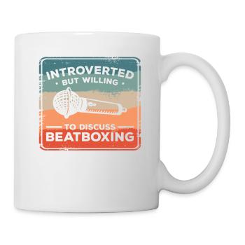 Introverted But Willing To Discuss Beatboxing - Mug - white - Right