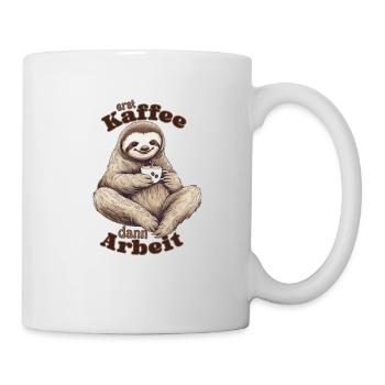 Erst Kaffee dann Arbeit - lustiges Faultier - Tasse - Weiß - Rechts