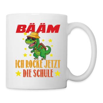 Bääm ich rocke jetzt die Schule Schulanfang - Tasse - Weiß - Rechts