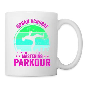 Parkour, Freerunning, Street Workout, Acrobatic - Tasse - Weiß - Rechts