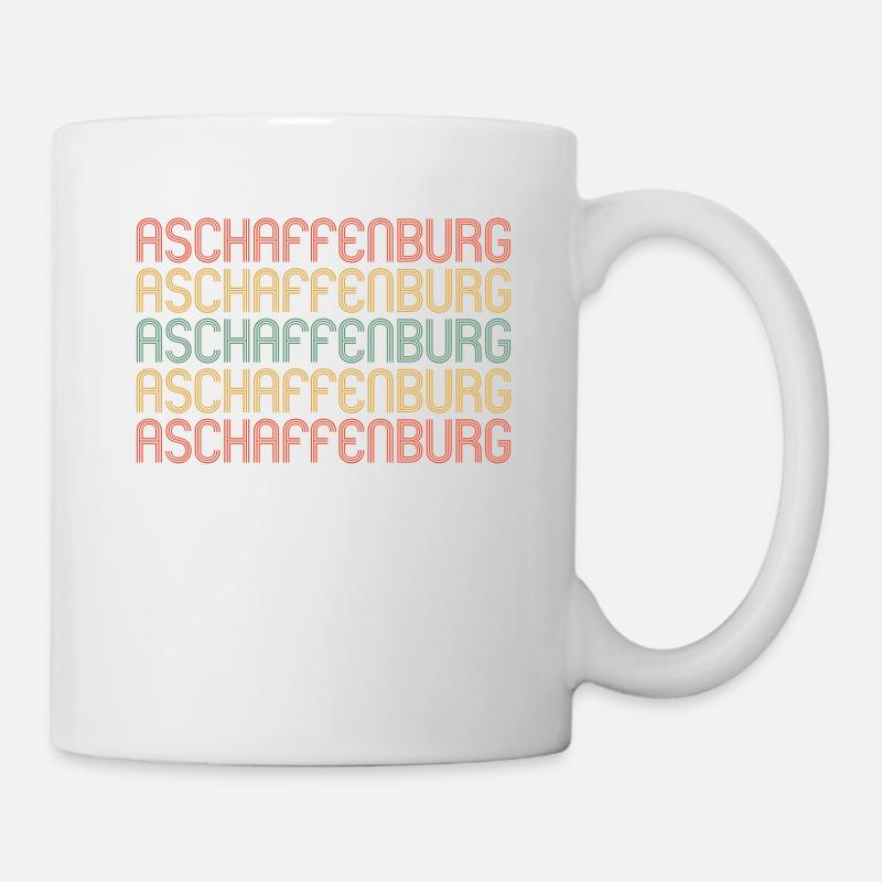 Aschaffenburgerin Aschaffenburger Aschaffenburg - Tasse - Weiß