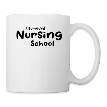 Nurse Life - I Survived Nursing School - Tasse - Weiß - Rechts