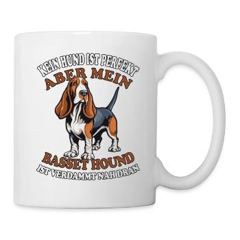Kein Hund ist perfekt aber mein Basset Hound - Tasse - Weiß - Rechts