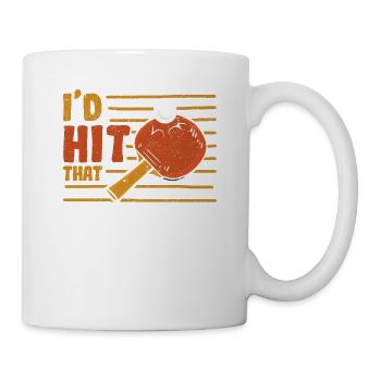 I'd Hit That Table Tennis Vintage Sports Ping Pong - Tasse - Weiß - Rechts