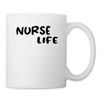 Nurse Life - Nursing Nurse - Tasse - Weiß - Rechts