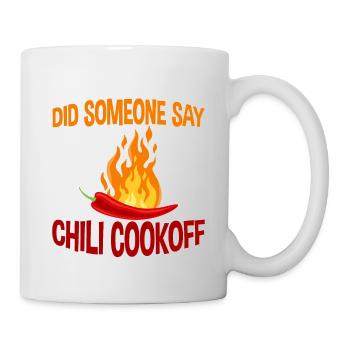 Quelqu’un a-t-il dit Chili Cookoff 2 - Mug blanc - blanc - Droite