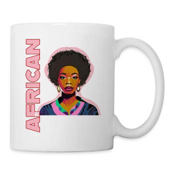 Schwarze Afrikanische Frau mit Schriftzug - Tasse - Weiß - Rechts