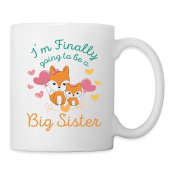 I´m Finally Going To Be A Big Sister Foxes - Tasse - Weiß - Rechts