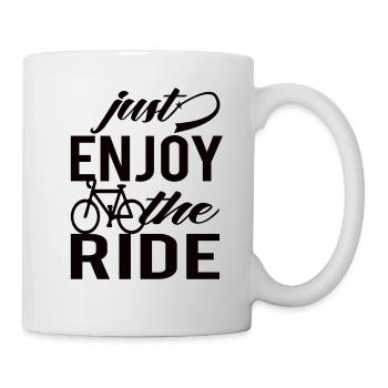 Just Enjoy The Ride Rennrad - Tasse - Weiß - Rechts