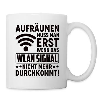 Wlan Wlan Signal Internet Wlan Sprüche - Tasse - Weiß - Rechts