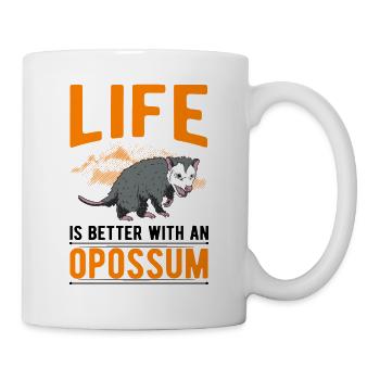 La vie est meilleure avec un opossum - Mug blanc - blanc - Droite