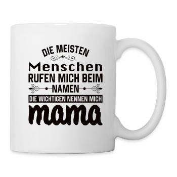 Mama Mutter Muttertag Mutter Geburtstag - Tasse - Weiß - Rechts
