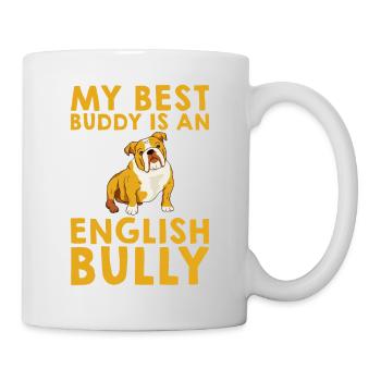 My Best Buddy Is An English Bully 4 - Mug - white - Right