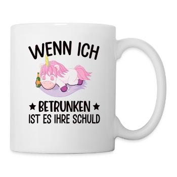 Einhorn Lustiger Spruch Einhorn Saufen Fabel - Tasse - Weiß - Rechts
