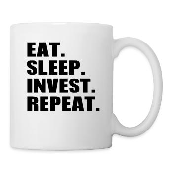 Eat Sleep Invest Repeat - Trading Stock Market Inv - Tasse - Weiß - Rechts