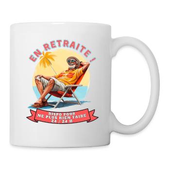 Retraité, Roi du Farniente : Sourire 24h/24 H - Mug blanc - blanc - Droite