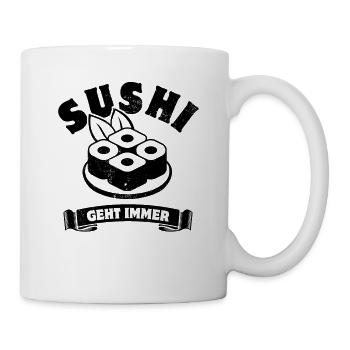 Sushi geht immer - Sushi Fan - Spruch - Tasse - Weiß - Rechts