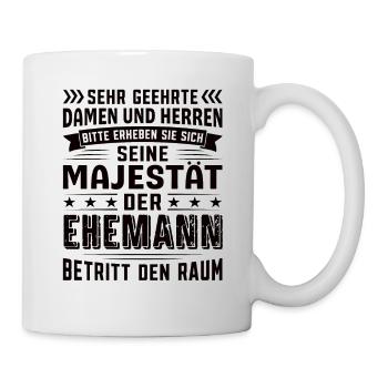 Ehemann Geburtstag Ehemann Sprüche Ehemann - Tasse - Weiß - Rechts