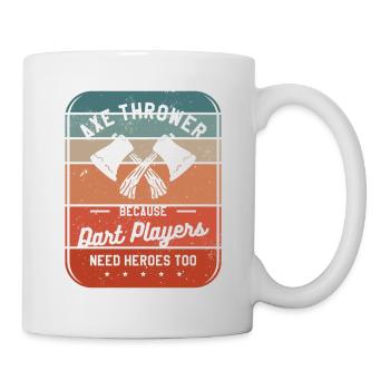 Axtwerfer, weil auch Dartspieler Helden brauchen - Tasse - Weiß - Rechts