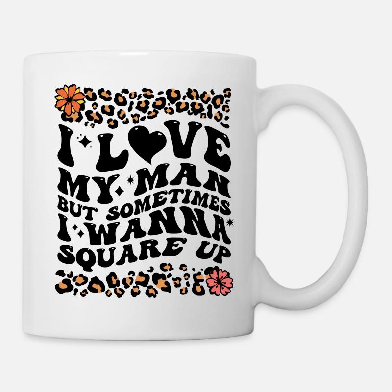 J’aime mon mari mais parfois je veux m’équerrer - Mug blanc - blanc