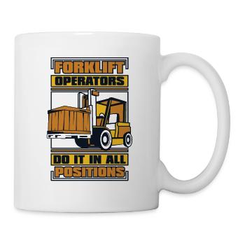 Do It In All Positions Telehandler Forklift - Mug - white - Right