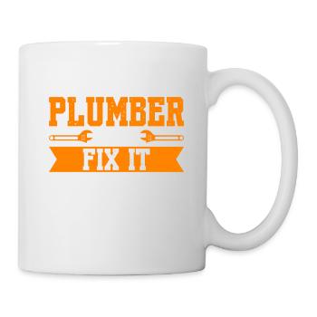 If A Plumber Can't Fix That Nobody Can - Mug - white - Right