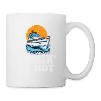 Funny Motorboating Quote Comin In Hot Pontooning - Tasse - Weiß - Rechts