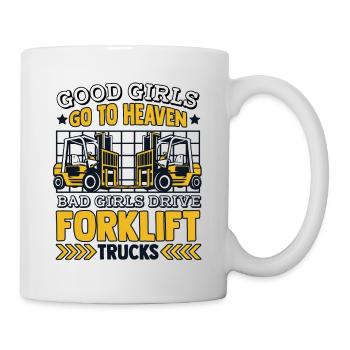 Bad Girls Drive Forklift Trucks Geländestapler - Mug - white - Right