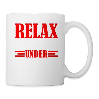 Relax, Nothing Is Under Control 33 - Mug - white - Right