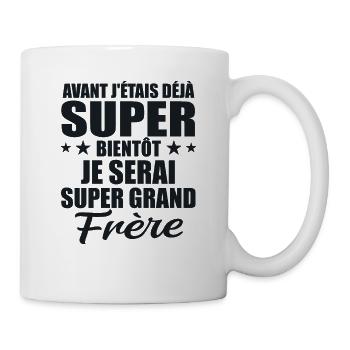 Je Serai Super Grand Frère Garçons - Mug blanc - blanc - Droite