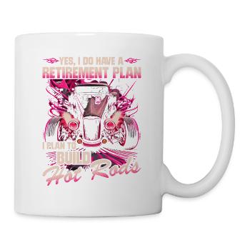 Hot Rod Grandma Retirement Plan, Retro Womens Hot - Mug - white - Right