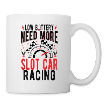 Low Battery Need More Slot Car Racing Idea - Mug - white - Right