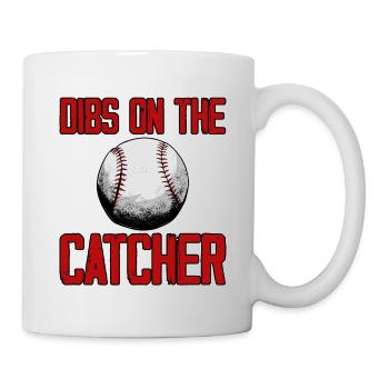 Dibs On The Catcher 3 - Mug - white - Right
