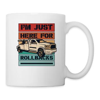 I'm Just Here For Rollbacks Abschleppfahrzeug - Tasse - Weiß - Rechts