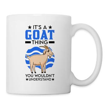 Das ist so ein Ziegen Ding Ziegenhirte - Tasse - Weiß - Rechts