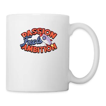 Passion fuels ambition - Job - Mug - white - Right