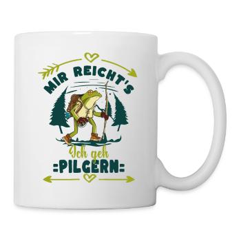 Mir reicht`s - Ich geh Pilgern - Frosch - Tasse - Weiß - Rechts