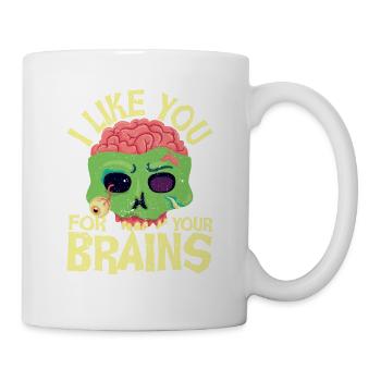 Ich mag dich für deine Gehirne lustig Halloween - Tasse - Weiß - Rechts