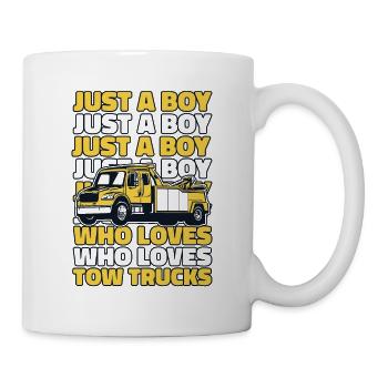 A Boy Who Loves Tow Trucks Abschlepper Fahrer - Tasse - Weiß - Rechts