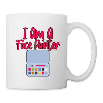 I Am A Face Painter - Tasse - Weiß - Rechts