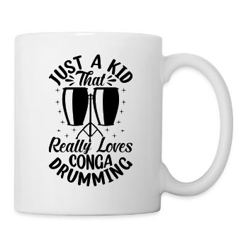 Just A Kid That Really Loves Conga Drumming - Cong - Mug - white - Right