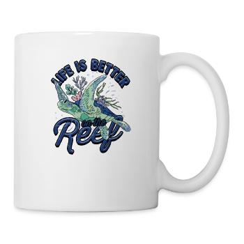 Das Leben am Rif ist besser - Reef - Tasse - Weiß - Rechts