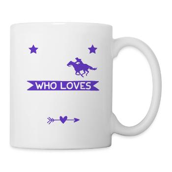 Girl loves Horses - Tasse - Weiß - Rechts
