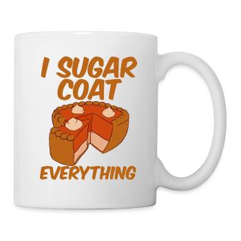 I Sugar Coat Everything 2 - Mug - white - Right