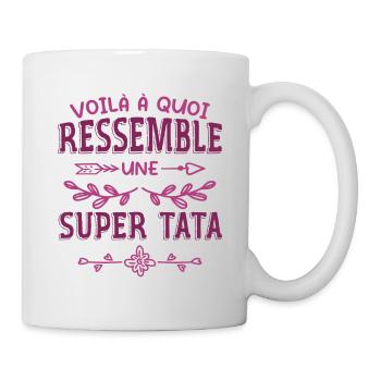 Super Tata Humour Idée Cadeau Tante Tatie - Mug blanc - blanc - Droite