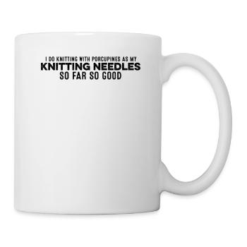 Je fais du tricot avec des porcs-épics comme plaisir de tricot - Mug blanc - blanc - Droite