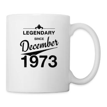 50. Geburtstag Legendär Dezember 1973 Jahrgang 73 - Tasse - Weiß - Rechts