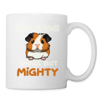 Guinea Pig Power Small But Mighty - Tasse - Weiß - Rechts