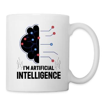 I'm Artificial Intelligence - Ai Artificial Intell - Tasse - Weiß - Rechts