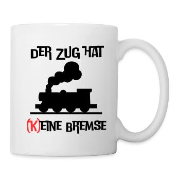 Der Zug hat keine Bremse! Party, Mallorca, JGA! - Tasse - Weiß - Rechts